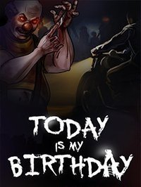 Today Is My Birthday